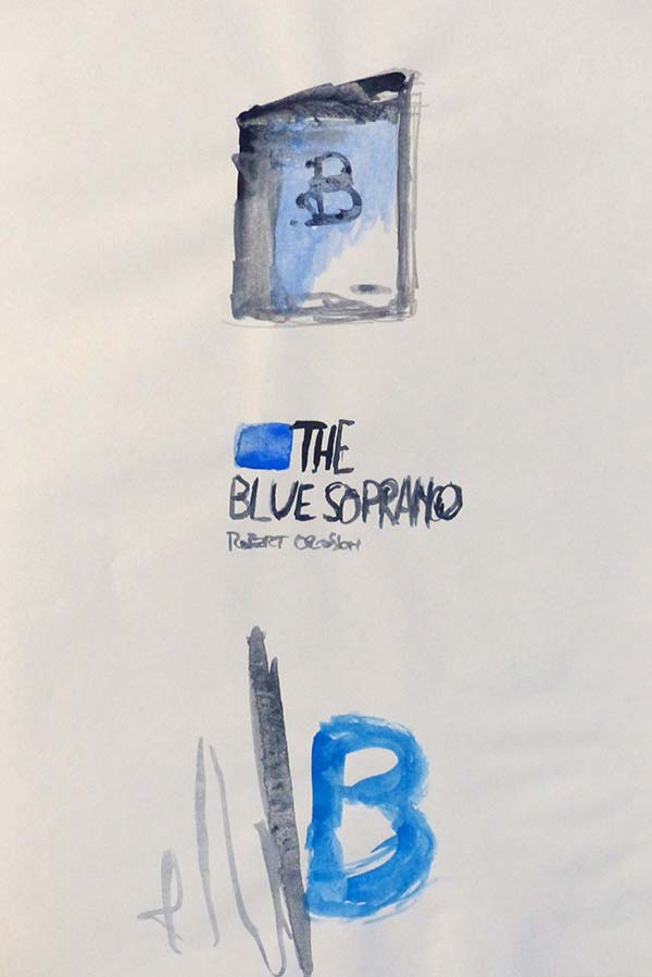 Robert Crosson, The Blue Soprano, 40 pages. 13 poems by Robert Crosson. Drawing by William Xerra. Italian translation by Richard Collins © 1994